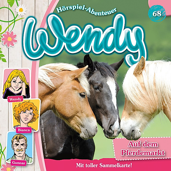 Wendy - 68 - Wendy - Folge 68: Auf dem Pferdemarkt, Nelly Sand