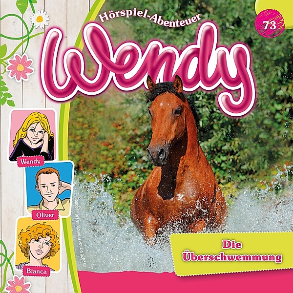 Wendy - 73 - Die Überschwemmung, Stephan Gürtler