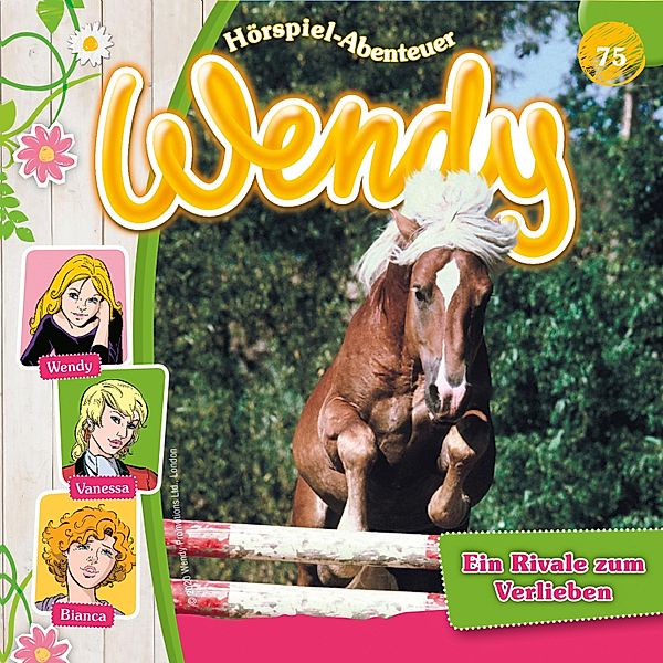 Wendy - 75 - Ein Rivale zum Verlieben, Dirk Petrick