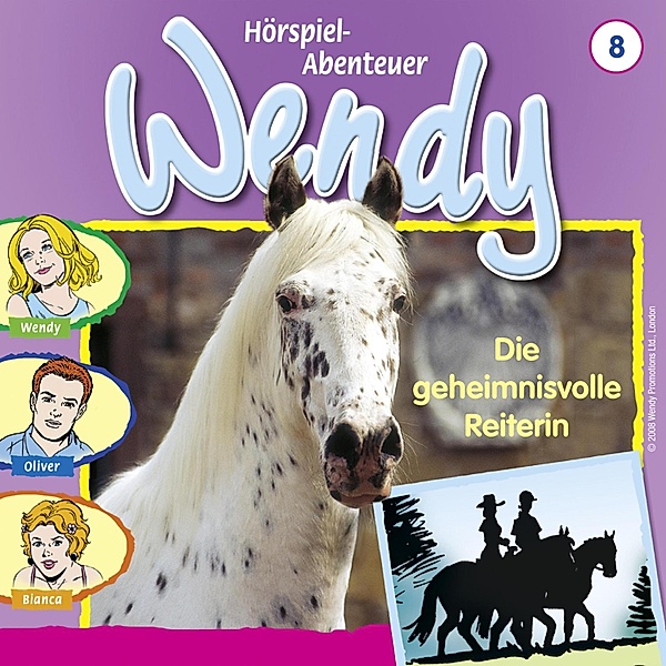 Wendy - 8 - Die Geheimnisvolle Reiterin, H. G. Franciskowsky
