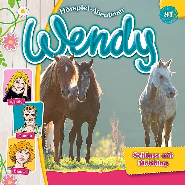Wendy - 81 - Schluss mit Mobbing, Dirk Petrick