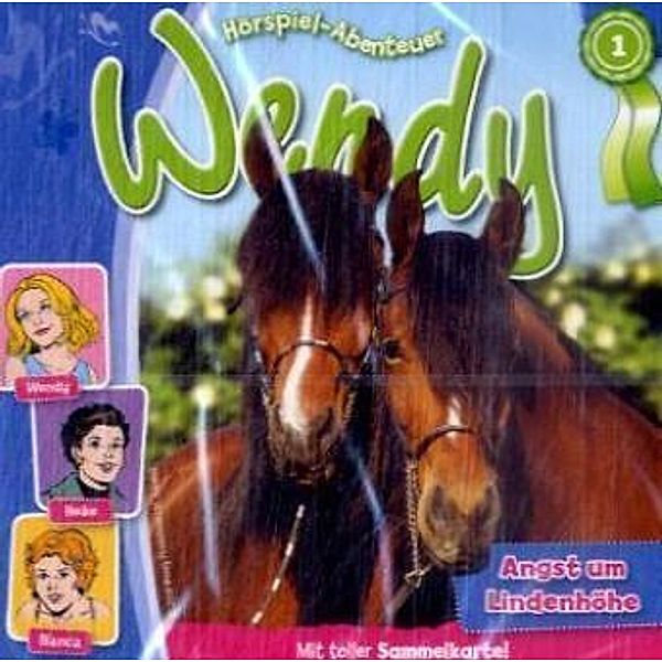 Wendy - Angst um Lindenhöhe,1 Audio-CD, Wendy