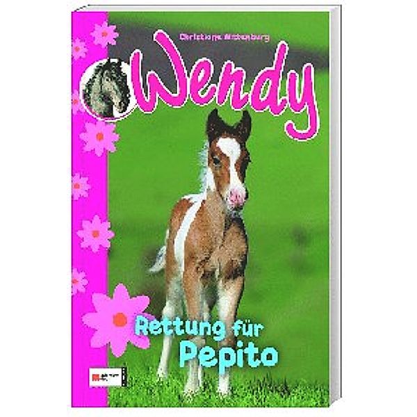 Wendy - Rettung für Pepito, Christiane Wittenburg