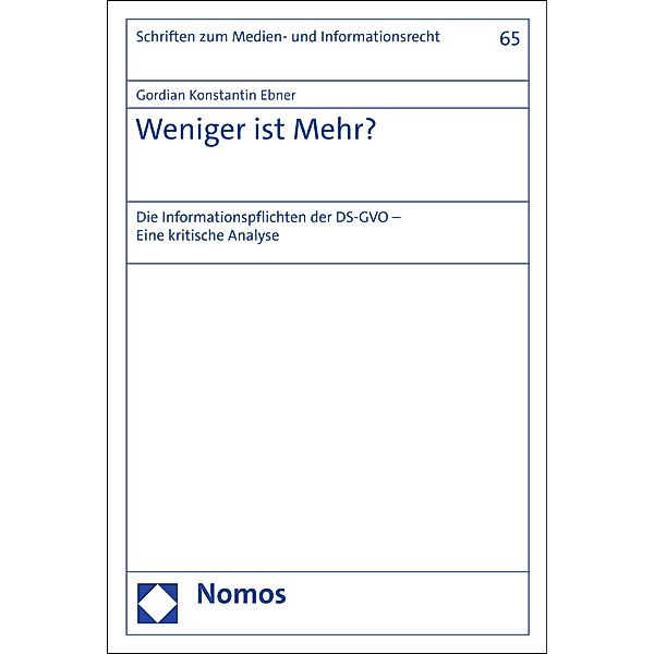 Weniger ist Mehr? / Schriften zum Medien- und Informationsrecht Bd.65, Gordian Konstantin Ebner