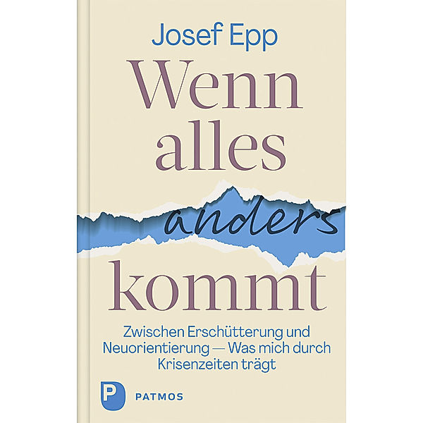 Wenn alles anders kommt, Josef Epp