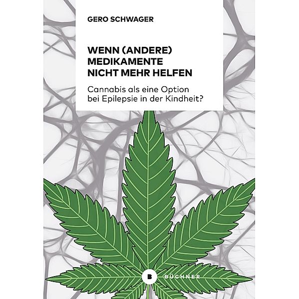 Wenn (andere) Medikamente nicht mehr helfen, Gero Schwager