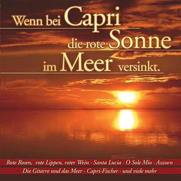 Wenn Bei Capri Die Rote Sonne, Diverse Interpreten