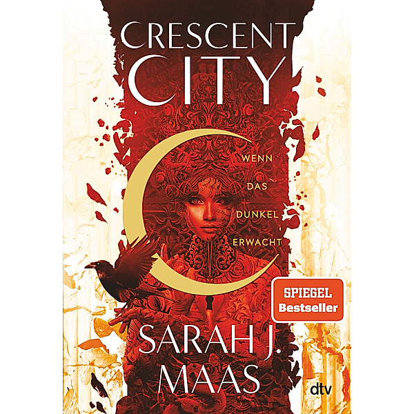 Wenn das Dunkel erwacht / Crescent City Bd.1, Sarah J. Maas