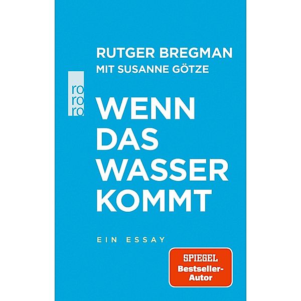 Wenn das Wasser kommt, Rutger Bregman