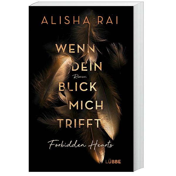 Wenn dein Blick mich trifft / Forbidden Hearts Bd.1, Alisha Rai