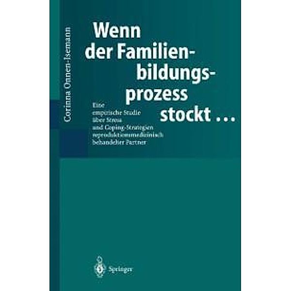 Wenn der Familienbildungsprozess stockt ..., Corinna Onnen-Isemann