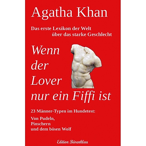 Wenn der Lover nur ein Fiffi ist, Agatha Khan