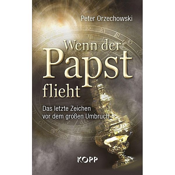 Wenn der Papst flieht, Peter Orzechowski