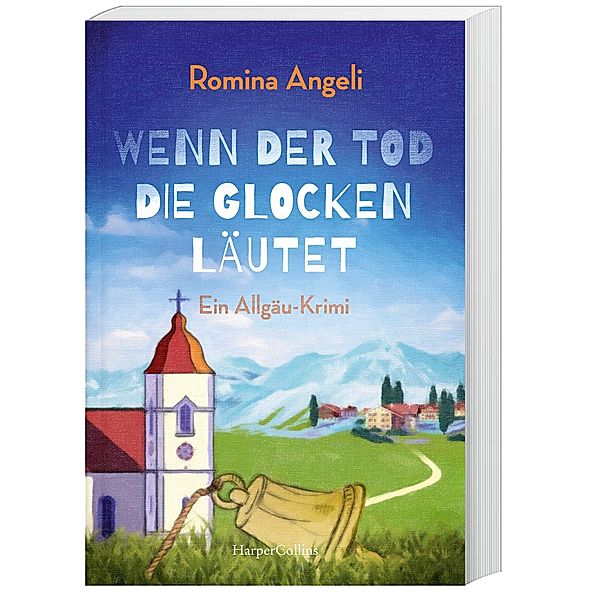 Wenn der Tod die Glocken läutet / Walli Schimmel Bd.3, Romina Angeli