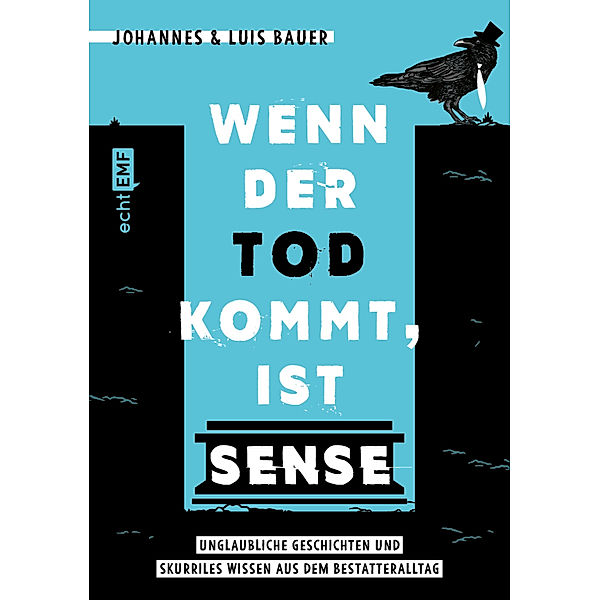 Wenn der Tod kommt, ist Sense, Johannes Bauer, Luis Bauer