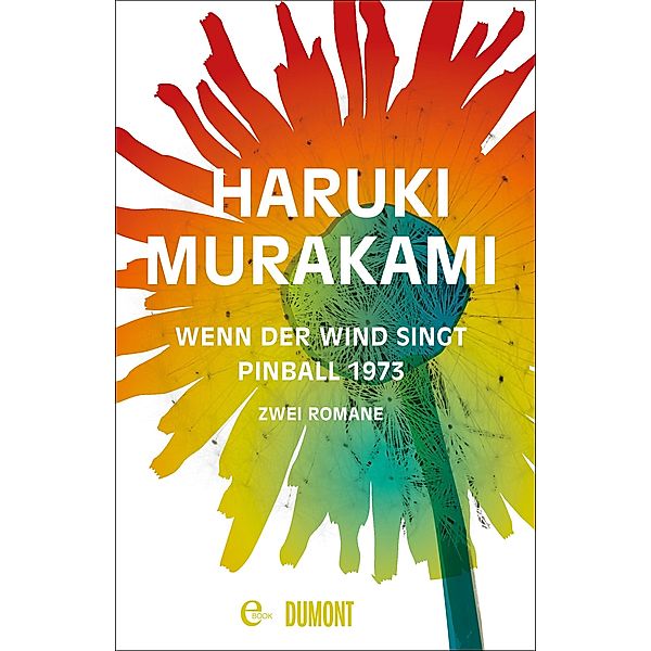 Wenn der Wind singt / Pinball 1973, Haruki Murakami