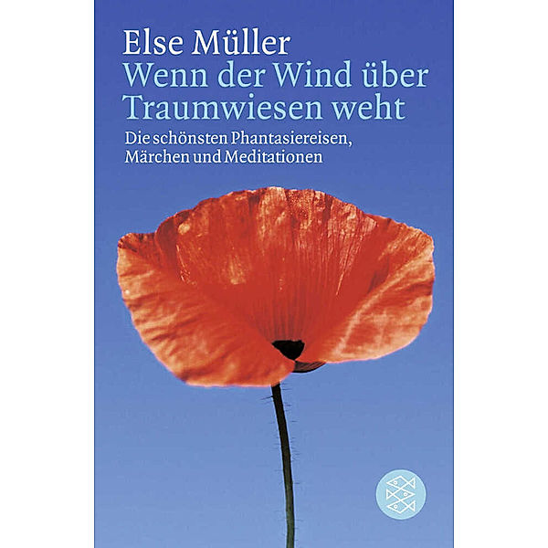 Wenn der Wind über Traumwiesen weht, Else Müller