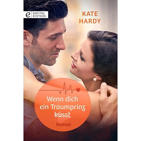 Wenn dich ein Traumprinz küsst, Kate Hardy