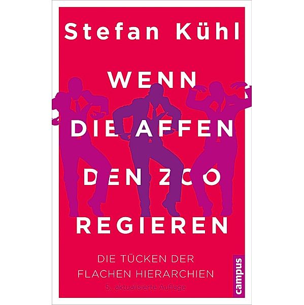 Wenn die Affen den Zoo regieren, Stefan Kühl