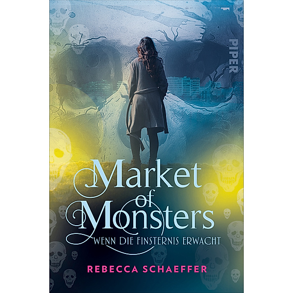 Wenn die Finsternis erwacht / Market of Monsters Bd.3, Rebecca Schaeffer