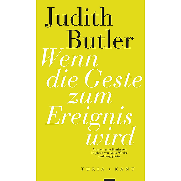 Wenn die Geste zum Ereignis wird, Judith Butler
