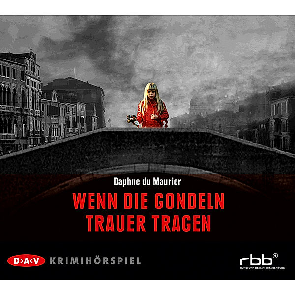 Wenn die Gondeln Trauer tragen,1 Audio-CD, Daphne Du Maurier