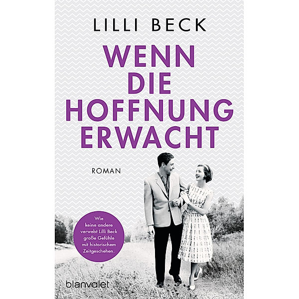 Wenn die Hoffnung erwacht, Lilli Beck