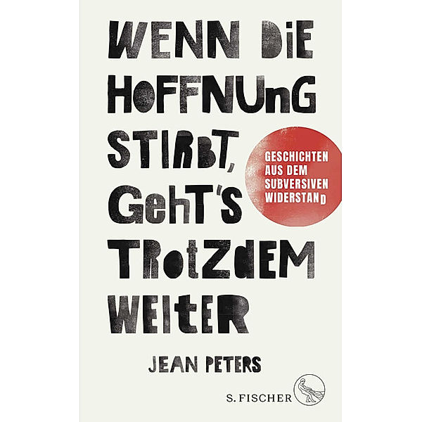 Wenn die Hoffnung stirbt, geht's trotzdem weiter, Jean Peters