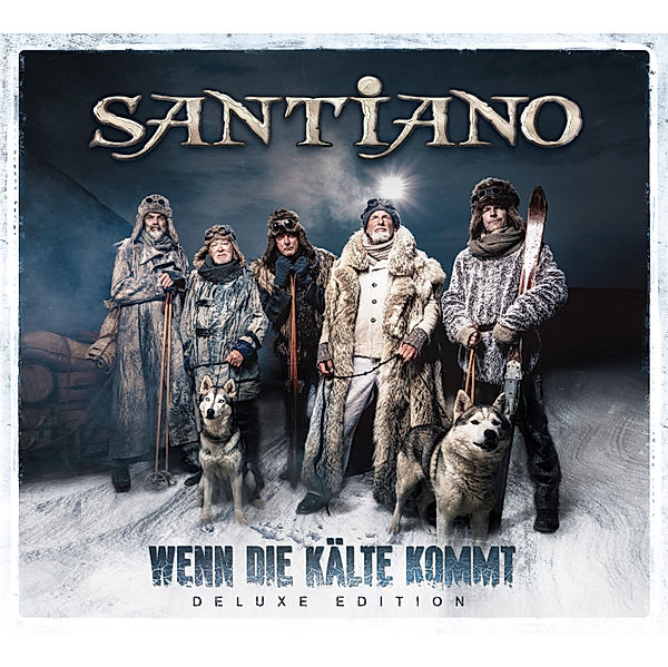 Wenn die Kälte kommt (Deluxe Edition, 2 CDs), Santiano