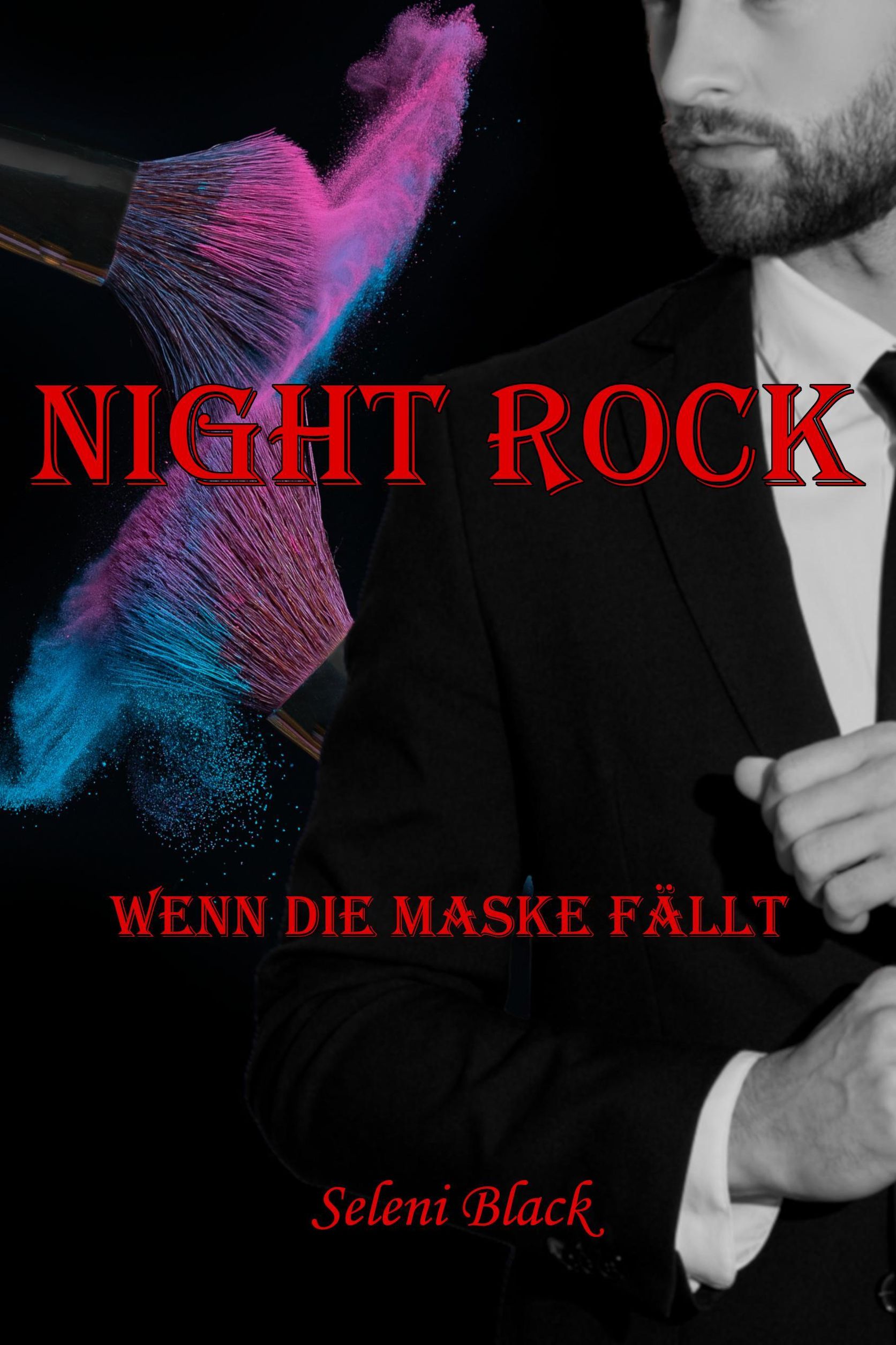 Wenn die Maske fällt Night Rock Bd.4 eBook v. Seleni Black | Weltbild