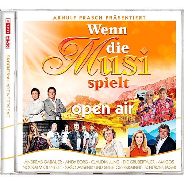 Wenn die Musi spielt-Sommer Open Air 2018, Diverse Interpreten