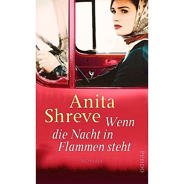 Wenn die Nacht in Flammen steht, Anita Shreve