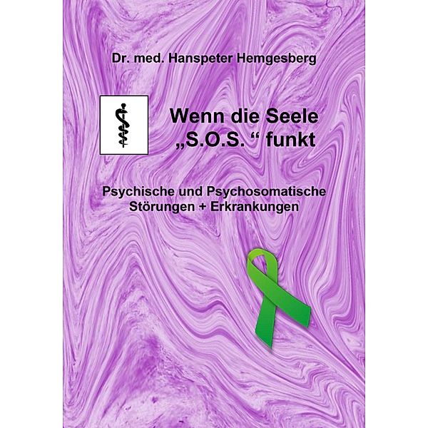 Wenn die Seele S.O.S. funkt, Hanspeter Hemgesberg