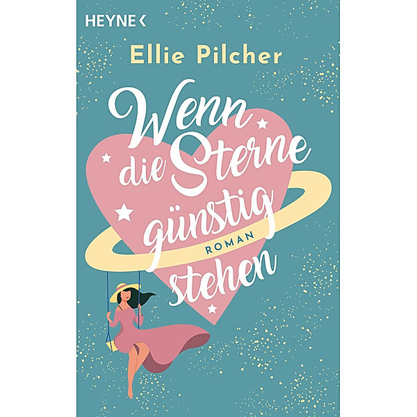 Wenn die Sterne günstig stehen, Ellie Pilcher