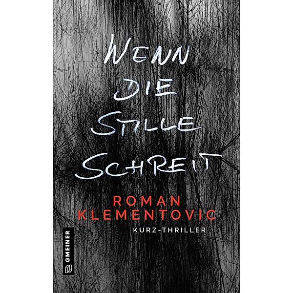 Wenn die Stille schreit, Roman Klementovic