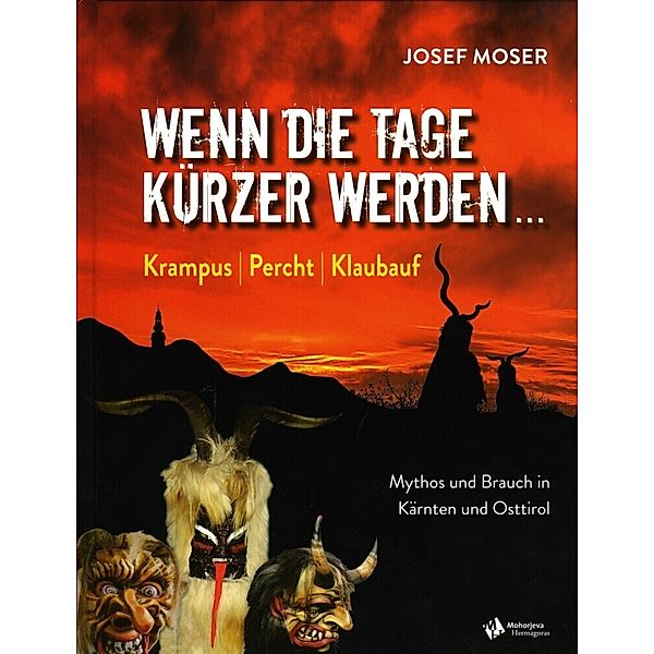 Wenn die Tage kürzer werden ..., Josef Moser