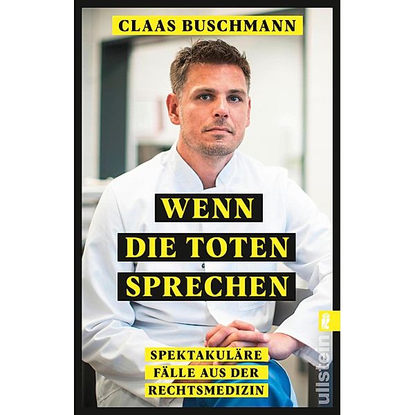 Wenn die Toten sprechen, Claas Buschmann