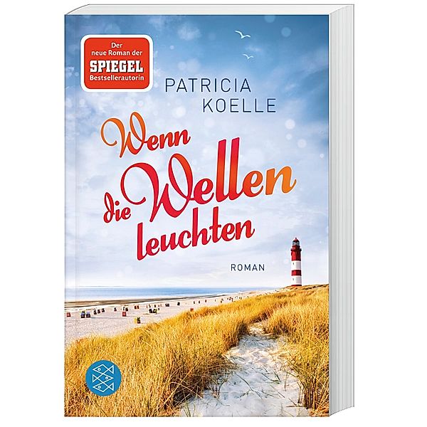 Wenn die Wellen leuchten / Nordsee-Trilogie Bd.1, Patricia Koelle