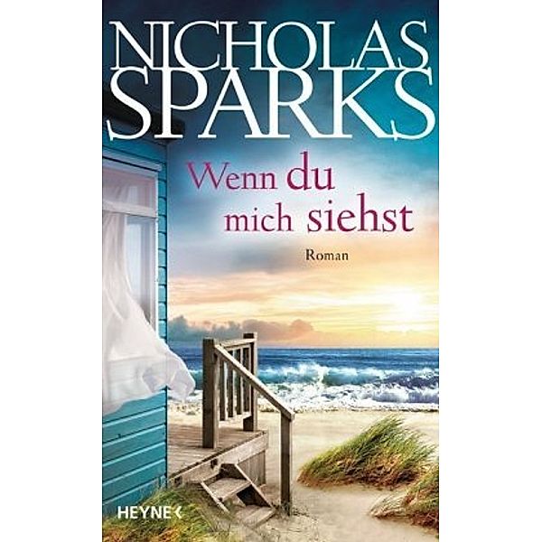 Wenn du mich siehst, Nicholas Sparks