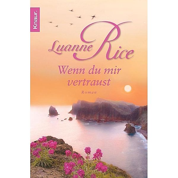 Wenn du mir vertraust, Luanne Rice