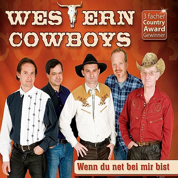 Wenn Du Net Bei Mir Bist, Western Cowboys