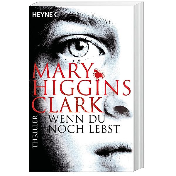 Wenn du noch lebst, Mary Higgins Clark