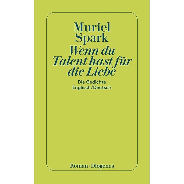 Wenn du Talent hast zur Liebe, Muriel Spark