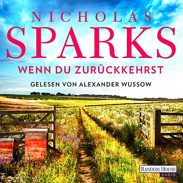 Wenn du zurückkehrst, Nicholas Sparks