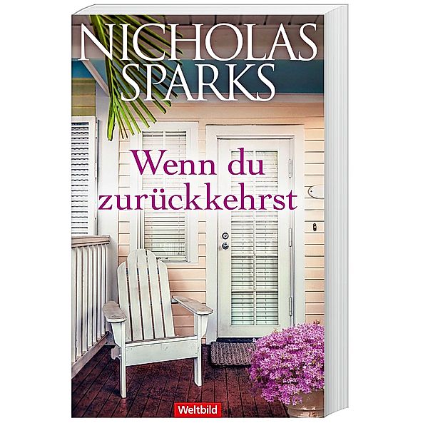 Wenn du zurückkehrst, Nicholas Sparks