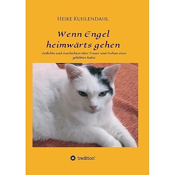 Wenn Engel heimwärts gehen, Heike Kuhlendahl