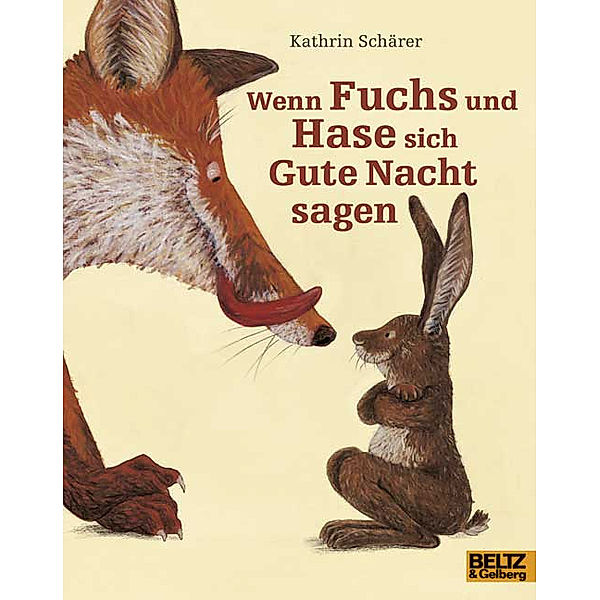Wenn Fuchs und Hase sich Gute Nacht sagen, Kathrin Schärer