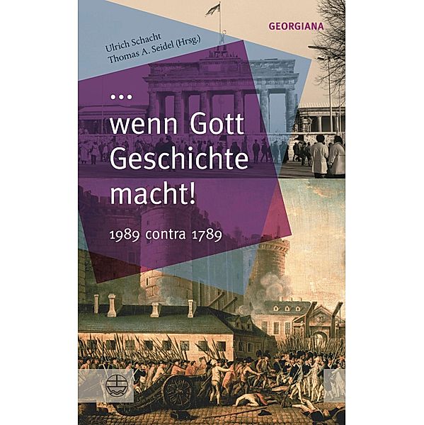 ... wenn Gott Geschichte macht! / GEORGIANA Bd.1