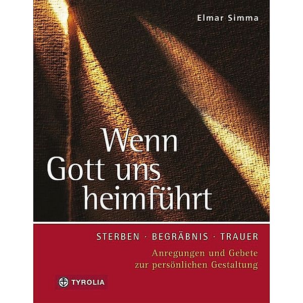 Wenn Gott uns heimführt, Elmar Simma