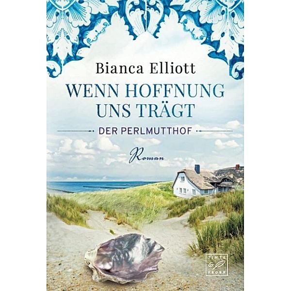 Wenn Hoffnung uns trägt, Bianca Elliott